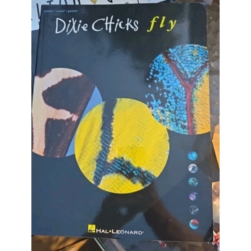 Dixie Chicks- Fly Sheet Music Song Book - Vocal Piano Guitar Hal Leonard